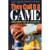 They Call It a Game: Shoulders the NFL Stands on - Paperback