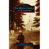 White Church of Blandford - Hardcover