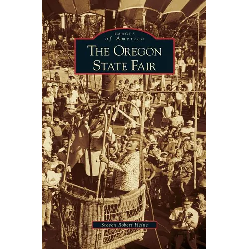 Oregon State Fair - Hardcover