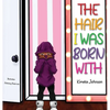 The Hair I Was Born With - Hardcover