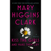 Kiss the Girls and Make Them Cry - Mass Market Paperbound