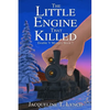 The Little Engine That Killed - Paperback