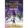 The Wild Adventure of Mitch and the Sand Bridge - Paperback
