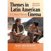 Themes in Latin American Cinema: A Critical Survey, 2D Ed. - Paperback