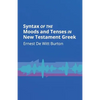 Syntax of the Moods and Tenses in New Testament Greek - Paperback