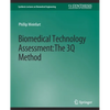 Biomedical Technology Assessment: The 3q Method - Paperback