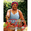 With A Dash of Pikliz - Paperback