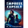 The Empress Capsule - Paperback