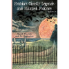 Florida's Ghostly Legends and Haunted Folklore: Volume 2: North Florida and St. Augustine - Paperback