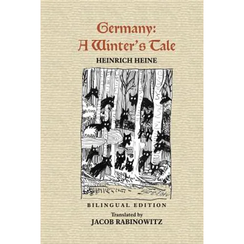 Germany: A Winter's Tale: Deutschland: Ein Wintermärchen - Paperback