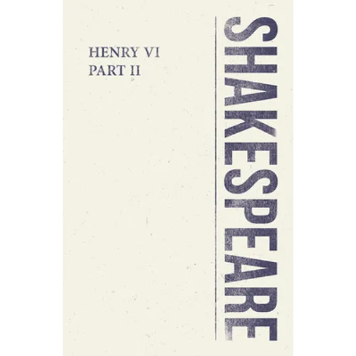 Henry VI, Part II - Paperback