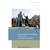 Decolonising the Academy: A Case for Convivial Scholarship - Paperback