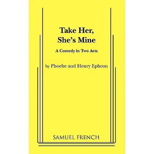 Take Her, She's Mine - Paperback