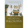 Medieval Philosophy: A History of Philosophy Without Any Gaps, Volume 4 - Hardcover