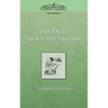 The Facts about Speculation - Paperback