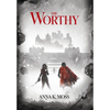 The Worthy - Hardcover