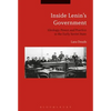 Inside Lenin's Government: Ideology, Power and Practice in the Early Soviet State - Paperback