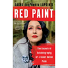 Red Paint: The Ancestral Autobiography of a Coast Salish Punk - Paperback