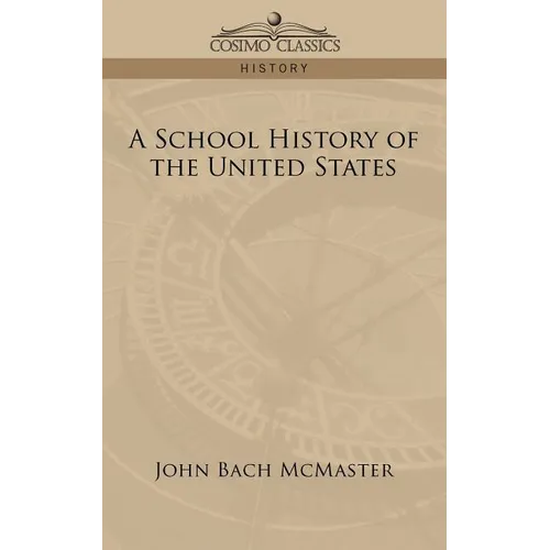 A School History of the United States - Paperback