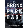 bronx park east: book - Paperback