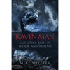 Raven Man: And Other Tales of Terror and Suspense - Paperback