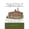 Winding the Clock on the Independence Square: Jackson County's Historic Truman Courthouse - Paperback