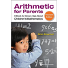 Arithmetic for Parents (REV Ed) - Paperback