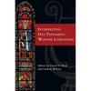 Interpreting Old Testament Wisdom Literature - Paperback