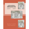 News Clippings From Orangeville, Ferron, Castle Dale & Huntington, Utah: 1879 - 1897 - Paperback