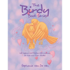 The Birdy Book Series: Life Lessons and Positive Affirmations for Kids and Their Adults! - Paperback