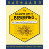 The Graphic Guide to Beekeeping: Your Complete Visual Resource for Sweet Success - Paperback