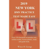 2019 New York DMV Practice Test made Easy: Over 150 Questions on practice test, written exams, license permit, study and guide book - Paperback