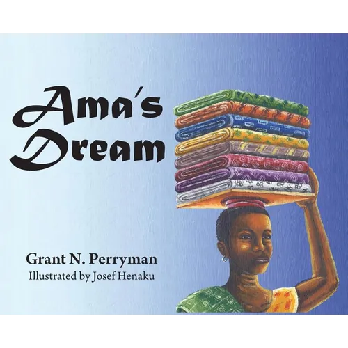 Ama's Dream - Hardcover