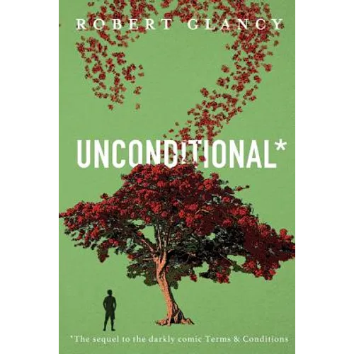 Unconditional: The Sequel to Terms & Conditions - Paperback