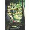 How to Disappear Completely - Hardcover