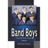 Band Boys: Teenage Music Makers of the Sixties - Paperback