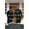 Respondiendo al Mensaje Misionero Mormón: Conversaciones Confidenciales con Misioneros Mormones (y otros Santos de los Últimos Días) - Paperback