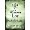A Woman's Lot: The Second Meonbridge Chronicle - Paperback