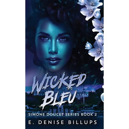 Wicked Bleu - Hardcover