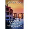 The Case of the Missing Botticelli - Paperback