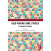 Role-Playing Game Studies: Transmedia Foundations - Paperback
