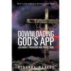 Downloading God's App - Paperback