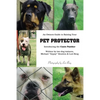 An Owner's Guide to Raising Your Pet Protector - Paperback