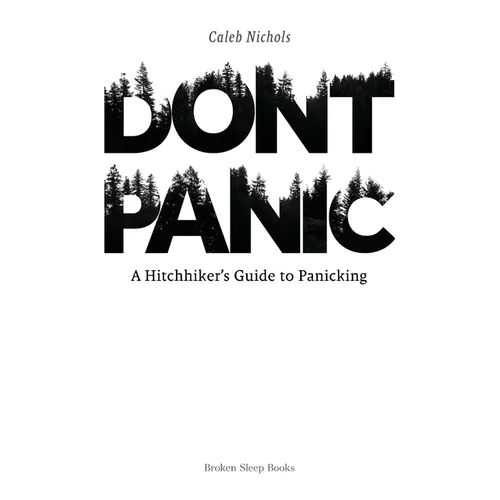 Don't Panic: A Hitchhiker's Guide to Panicking - Paperback