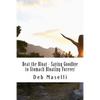 Beat the Bloat - Saying Goodbye to Stomach Bloating Forever - Paperback