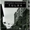 Historic Photos of Tulsa - Hardcover