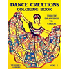 Dance Creations Coloring Book: Volume I: Thirty Drawings to Color - Paperback