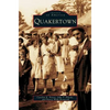 Quakertown - Hardcover
