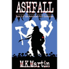 Ashfall: Book 2 of the Survivors' Club Chronicles - Paperback