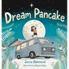 Dream Pancake - Hardcover